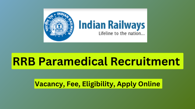 RRB Paramedical Staff Recruitment 2024