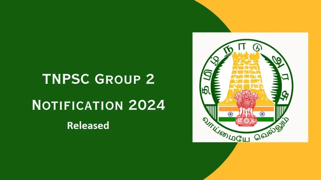 TNPSC Group 2 Notification 2024