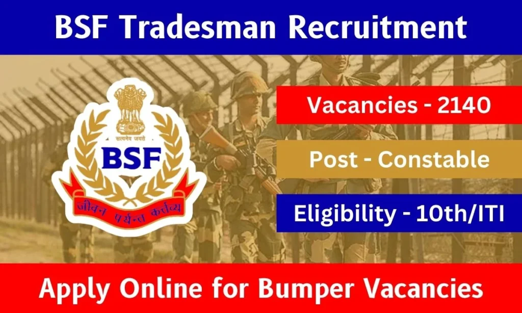 BSF Tradesman Recruitment 2024