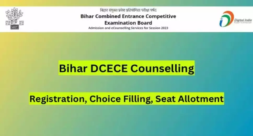 Bihar DCECE 2024 Counselling