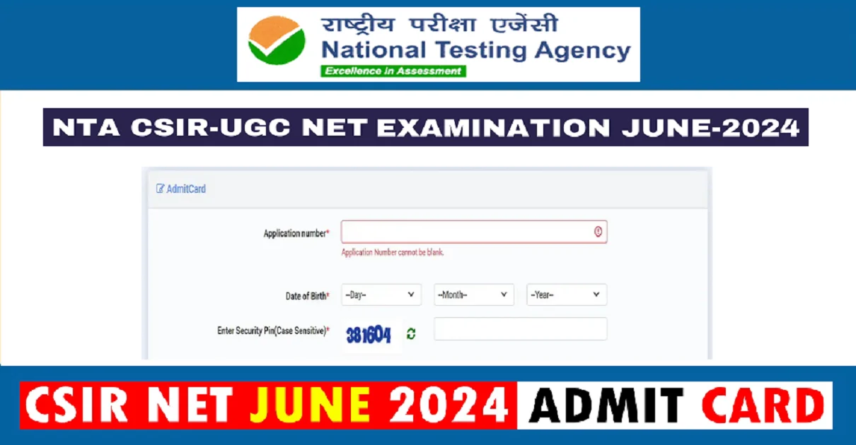 CSIR NET 2024 Admit Card Released Download Your Hall Ticket Now