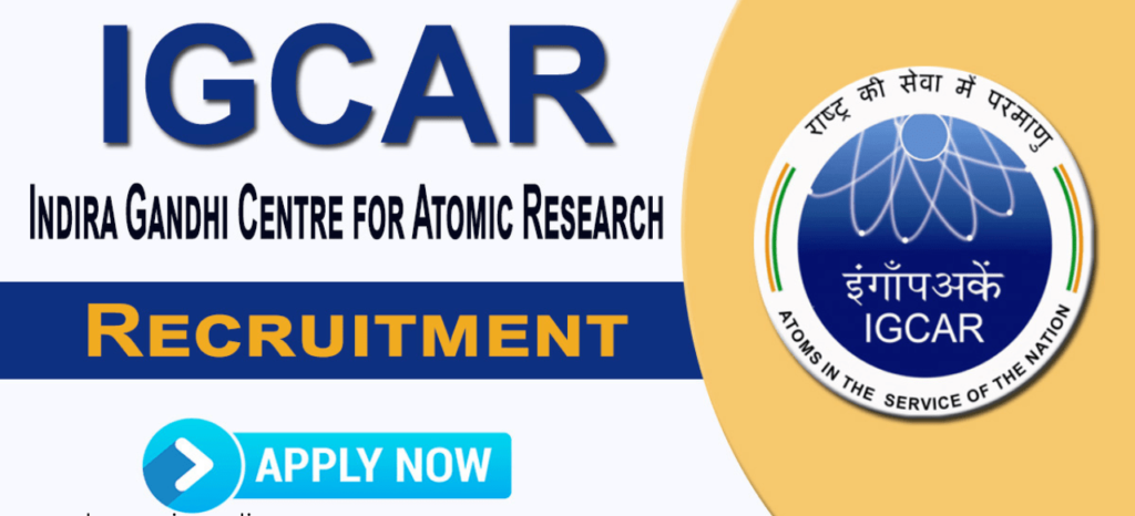 IGCAR Recruitment 2024