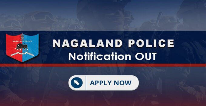 Nagaland Police Recruitment 2024