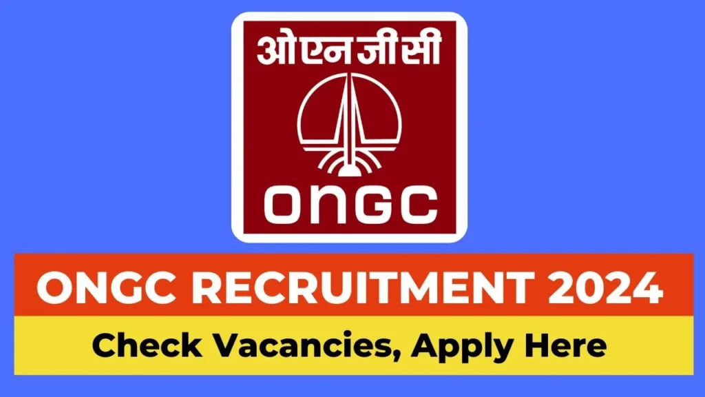 ONGC Recruitment 2024