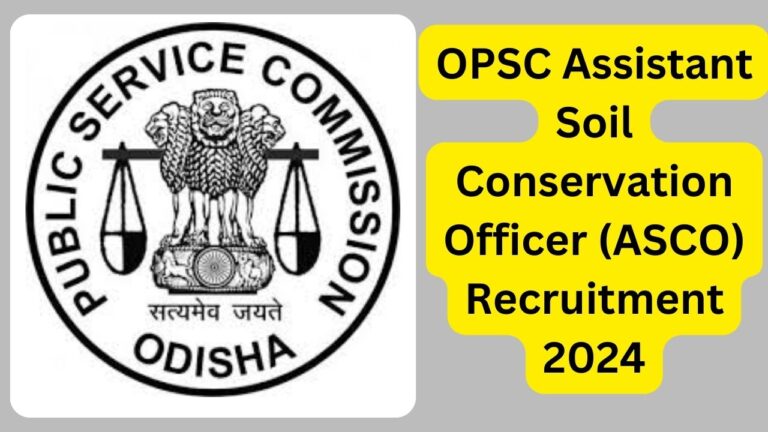 OPSC ASCO Recruitment 2024