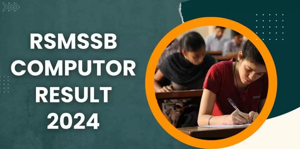 RSMSSB Computor Result 2024 Out