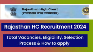 Rajasthan High Court Recruitment 2024