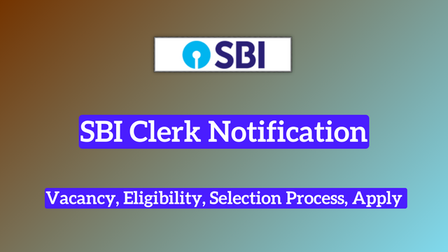 SBI Clerk Recruitment 2024: Apply For 4613 Posts, Eligibility, Exam Pattern