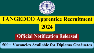 TANGEDCO Apprentice Recruitment 2024