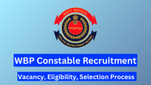 West Bengal Police Constable Recruitment 2024