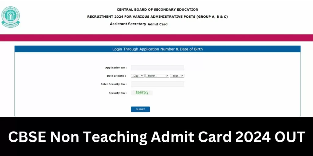 CBSE Non-Teaching Admit Card 2024