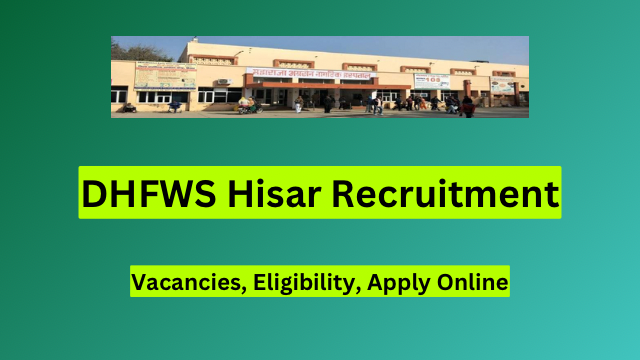 DHFWS-Hisar-Recruitment