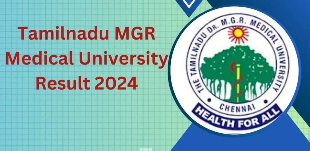 Dr MGR Medical University Result 2024