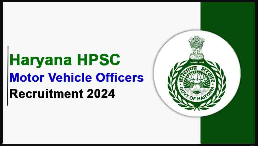 HPSC MVO Recruitment 2024