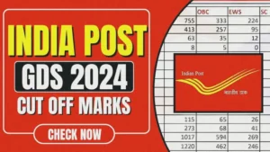 India Post GDS Cut Off 2024