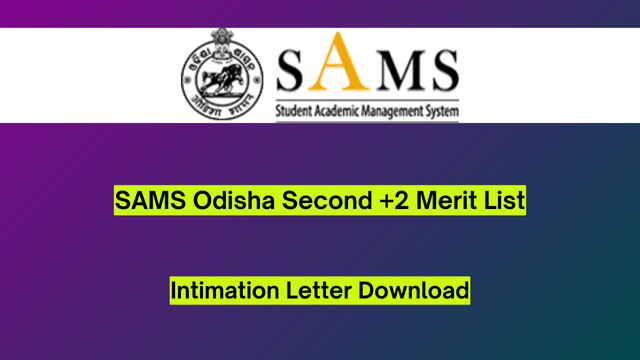 SAMS Odisha +2 Merit List 2024