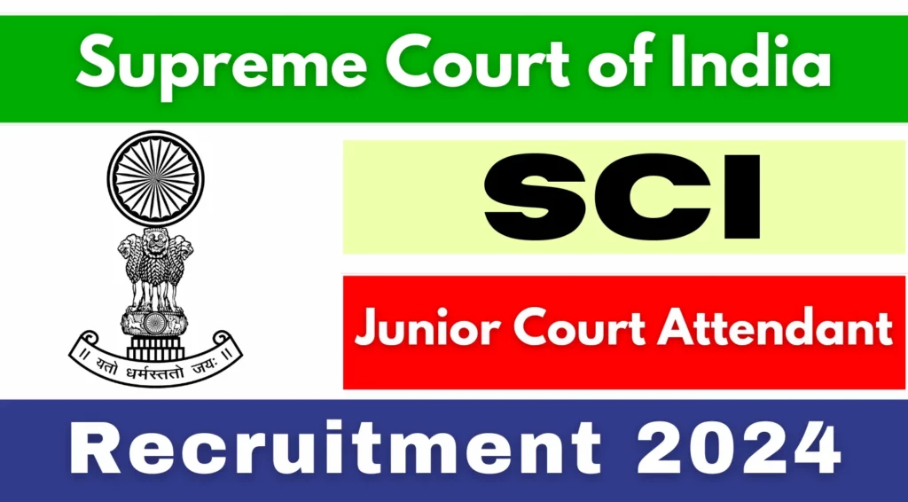 SCI-Junior-Court-Attendant-Recruitment-2024-